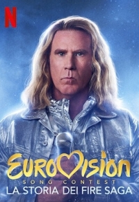 Eurovision Song Contest - La storia dei Fire Saga (2020)