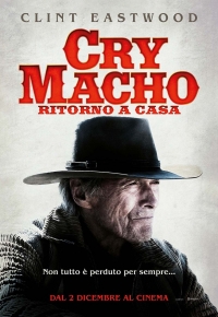 Cry Macho - Ritorno a Casa (2021)