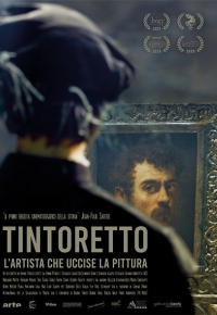 Tintoretto - L'artista che uccise la pittura (20220