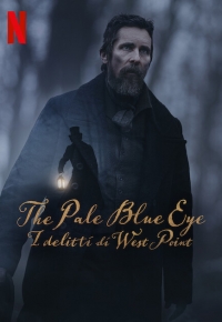 The Pale Blue Eye - I delitti di West Point (2023)